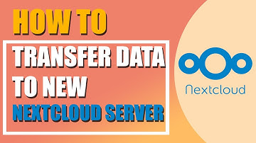 How to transfer data to new Nextcloud server
