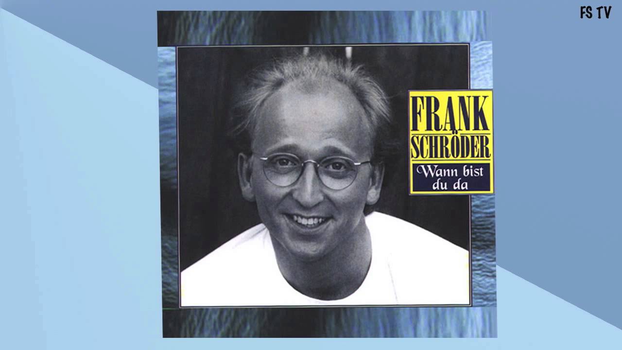 Wann bist du da - Frank Schröder "Official Promo Audio Video"