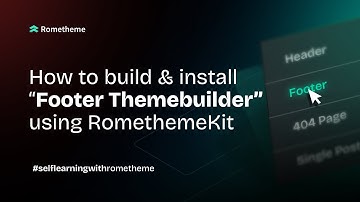 How to Build and Install Footer Theme Builder Using RTMkit Addons