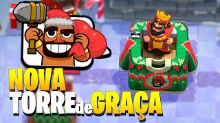 NOVA SKIN de TORRE de GRAÇA no NATAL do CLASH ROYALE