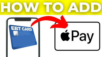 How To Add EBT Card To Apple Pay (2025)