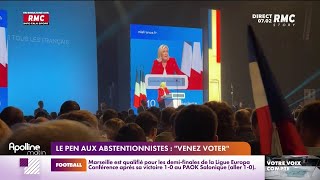 Présidentielle : Marine Le Pen appelle les abstentionnistes à se mobiliser