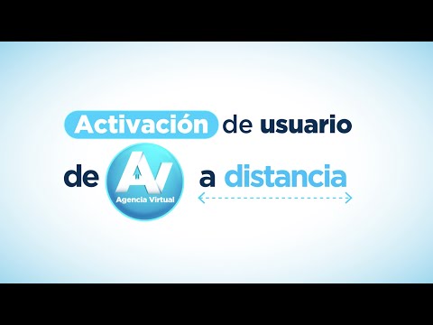 Proceso Activacion de Agencia Virtual a distancia
