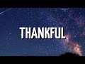 Dj Khaled - THANKFUL (Lyrics) ft. Jeremih & Lil Wayne
