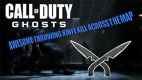 Awesome throwing knife spawn kill across the map! (GHOSTS)