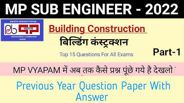 Building Construction|MP VYAPAM Sub Engineer Previous Year Question Paper|MP Sub Engineer Civil 2022