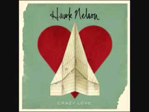 Hawk Nelson - "Thanks For The Beautiful Memories"