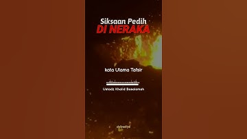 Thumbnail of Siksaan Pedih Di Neraka! Ustadz Khalid Basalamah