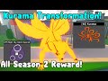 Got Kurama Transformation! Unlocked All Season 2 Reward - Anime Fighting Simulator Roblox