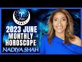 ♈️ Aries June 2023 Astrology Horoscope by Nadiya Shah