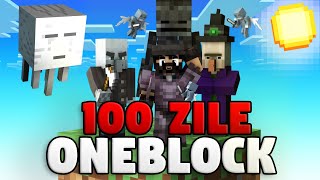 100 Zile  Minecraft Oneblock