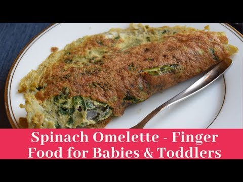 spinach-omelette-recipe-for-10-months-+-babies,-toddlers-and-kids-|-finger-food-ideas-for-babies