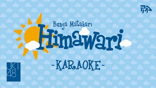 【Karaoke】 JKT48 - Bunga Matahari (Himawari)