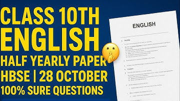 Class 10th English Half Yearly Paper 2025 📚 | HBSE Board | 28 October wala 🤫| Mohit study centre 🤫|