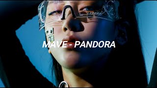 MAVE: (메이브) _ PANDORA easy lyrics