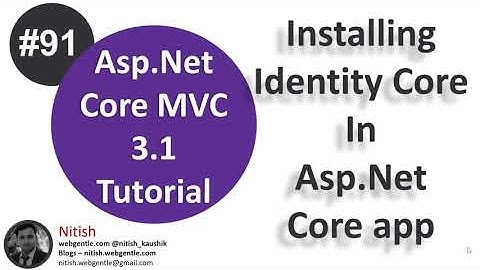 (#91) Install Identity Core and generate Identity Core tables in database | Asp.Net Core tutorial