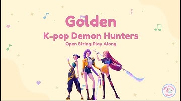Golden - open string play along