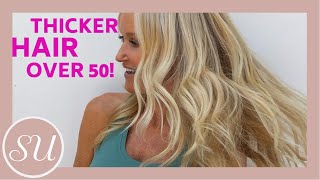 How To Get Thick Healthy Hair After 50 | What To Eat & Hair Care Tips