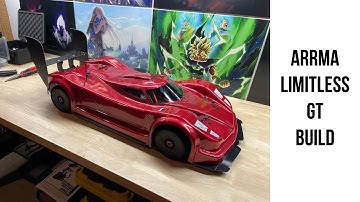 Arrma Limitless GT Project | Part 6 of 6