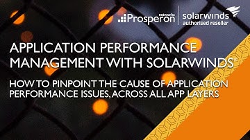 Webinar: Application Performance Management with SolarWinds AppStack & PerfStack