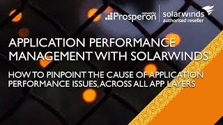 Webinar: Application Performance Management with SolarWinds AppStack & PerfStack