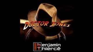 Benjamin Thiercé - Doctor Jones (Radio Edit)