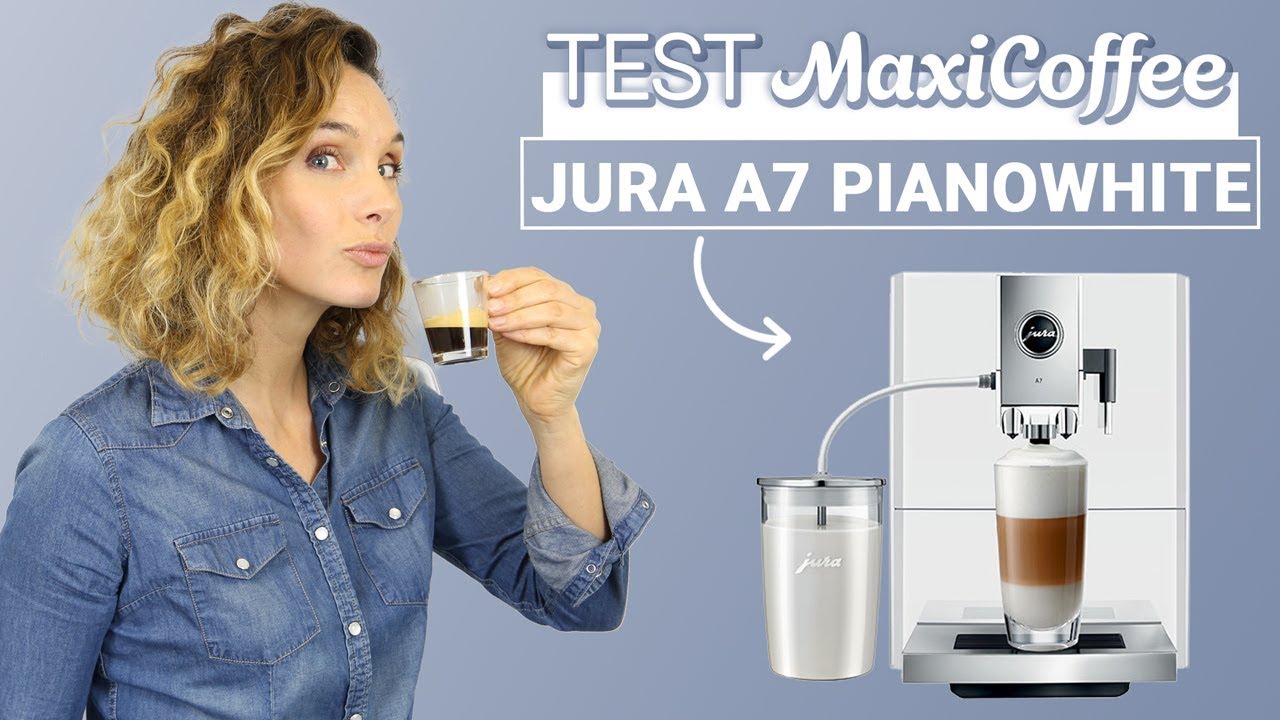 JURA A7 PianoWhite Machine à café automatique Le Test MaxiCoffee