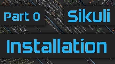 Sikuli Tutorial: How to Install Sikuli on Windows Mac Linux - Part 0