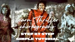 THRILLER Tutorial - simple breakdown of steps (part 1)