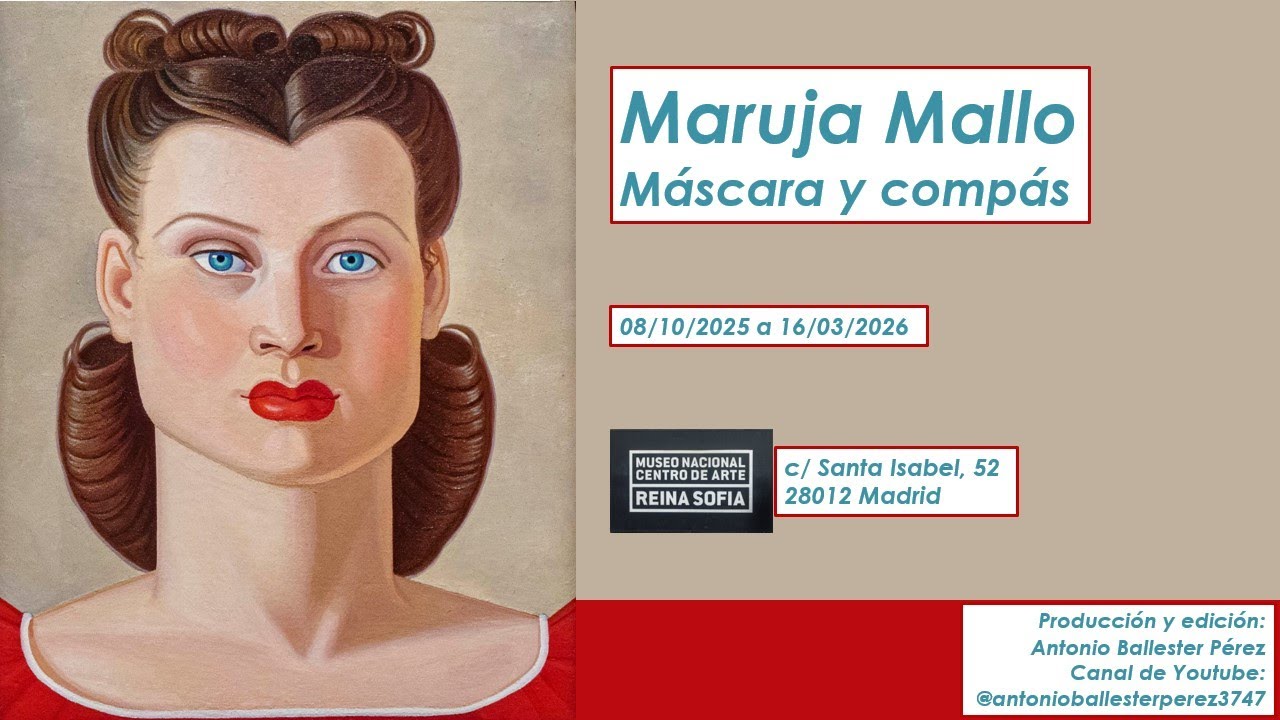 Maruja Mallo. Máscara y compás. Museo Nacional Centro de Arte Reina Sofia