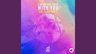 With You (Klaas Remix)