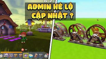 Admin hé lộ thời gian cập nhật sinh tồn bản mới Mini World