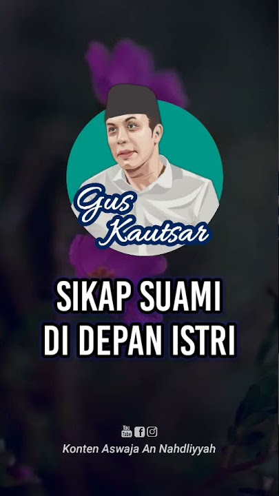 Gus Kautsar | Sikap Suami Di Depan Istri | Ngaji 1 Menit (Sub Indonesia)