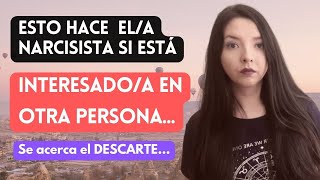 Si tiene OTRA PERSONA A LA VEZ así actúa el narcisista/Descarte y nueva persona