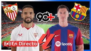 LaLiga Jornada 38//23-24// SEVILLA 1 VS 2 BARCELONA "Pasado, presente y futuro".