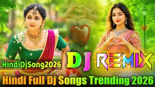 Download lagu Hindi Dj Songs 2026 💞 Trending Dj Song 💞 Trending Top Dj Songs 💞Trending Dj Remix Song💞Dj Gana Hindi