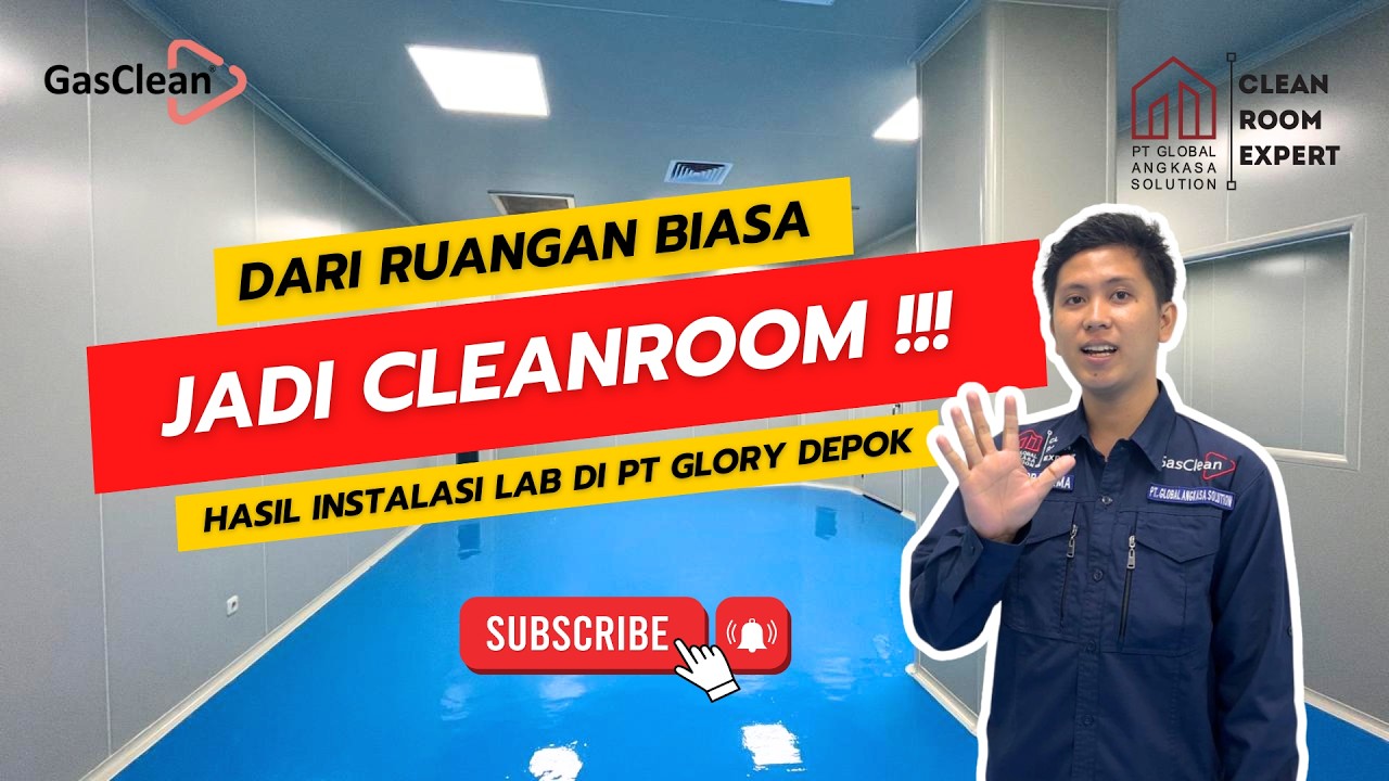 Akhirnya Jadi! Intip Hasil Instalasi Cleanroom Laboratorium di PT Glory Depok 🔬