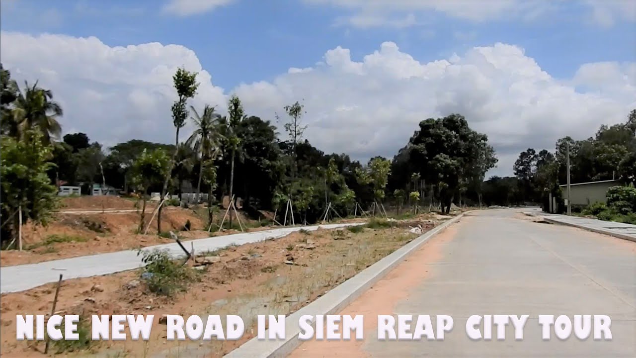 Awesome Driving Tour To Visit New Road In Siem Reap City