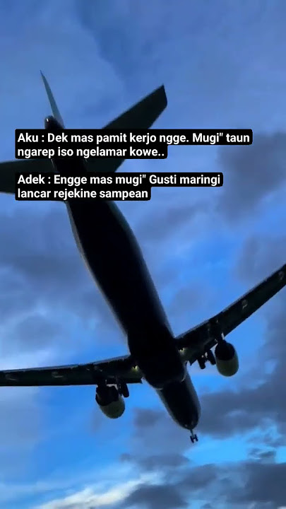 PAMIT KERJO ⁉️ || Story wa