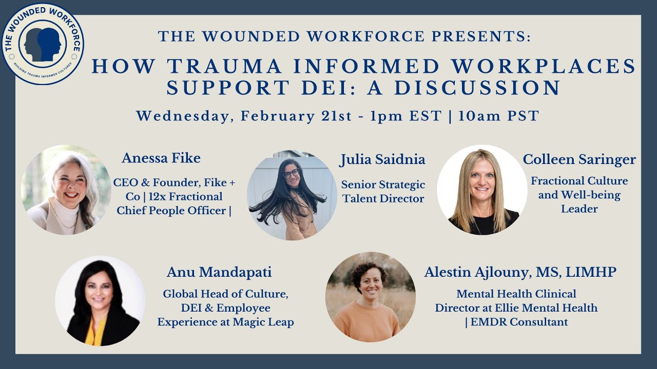 How Trauma Informed Workplaces Support DEI Panel - YouTube