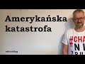 Amerykańska katastrofa