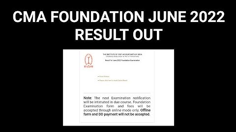 CMA JUNE 2022 FOUNDATION RESULT OUT