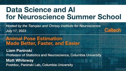 Day 6 - Methods Lecture: Animal Pose Estimation Made Better, Faster, and Easier