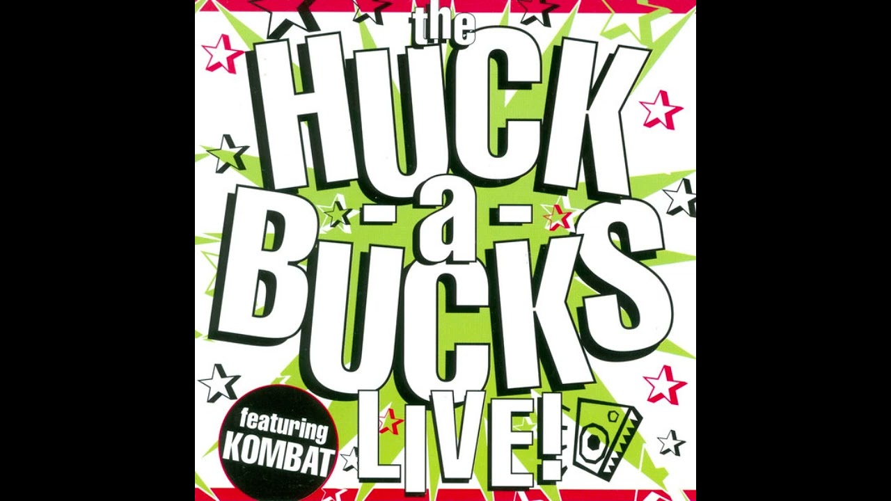 Watch Huck-A-Bucks - Live 09/04/96 on YouTube Watch Huck-A-Bucks - Live 09/04/96 on YouTube