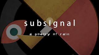 Subsignal - A Poetry of Rain (Teaser 2023)