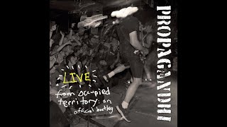 Propagandhi  -  Live From Occupied Territory (2007)