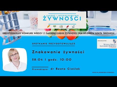 Znakowanie żywności - spotkanie przygotowujące do konkursu "Jakość i bezpieczeństwo żywności"