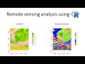 Remote sensing analysis using r  remote sensing analysis using r programming language beginners