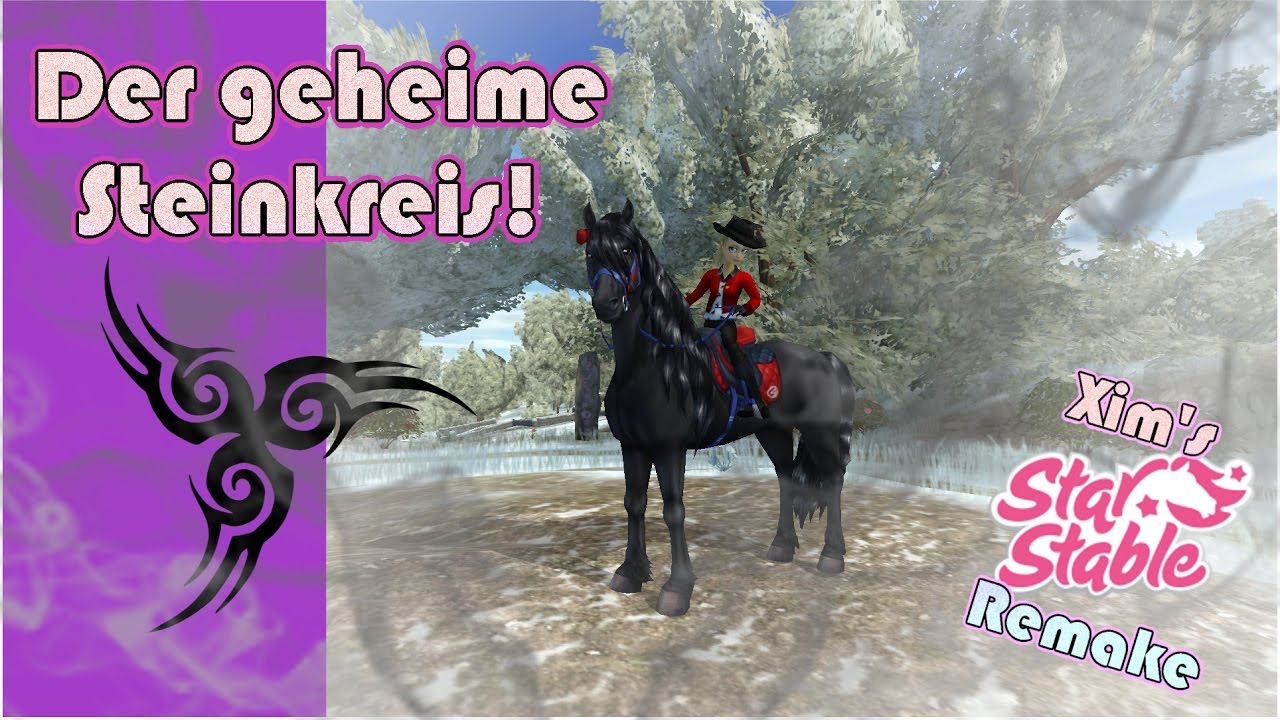 Star Stable [ SSO ] REMAKE - Der geheime Steinkreis #102 - YouTube