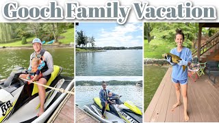 GOOCH FAMILY VACATION  + LAKE HOUSE TOUR // LAST HURRAH BEFORE MOVING TO THE HOMESTEAD!